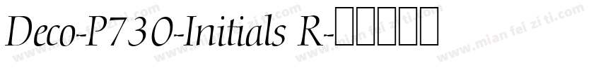Deco-P730-Initials R字体转换